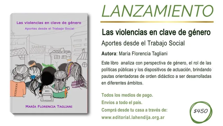  “Las violencias en clave de género. Aportes desde el trabajo social”
