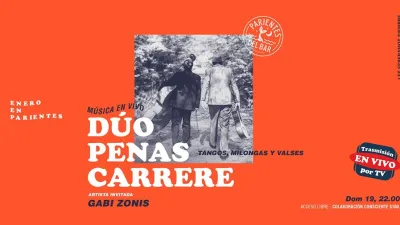 Gabi Zonis y Dúo Penas Carrere en Parientes del Bar 