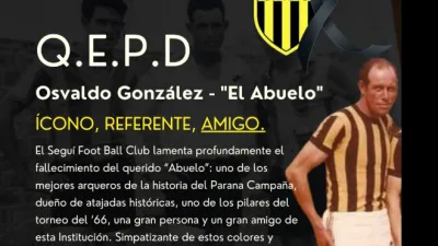 Seguí FBC y la Liga de Paraná Campaña llora la muerte de Osvaldo “El Abuelo” González