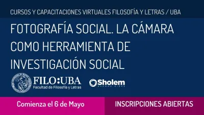 “Fotografía Social. La cámara como herramienta de investigación social”