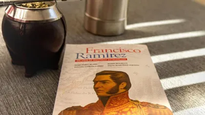 Jorge Busti, Rubén Bourlot, Gonzalo García Garro, Flavia Martínez Aquino son autores del libro “Francisco Ramírez - 200 años de identidad entrerriana”.